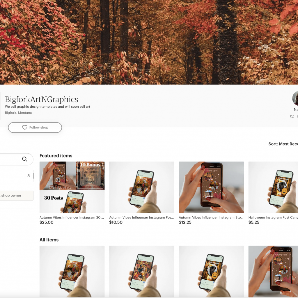 Image of Bigfork Art N Graphics Etsy store home page. There are many products of social media templates for fashion and beauty influencers, online retailers, and consumer who like posting personalized pictures for the holidays. The header of the store's home page includes a photo of a forest with orange foliage.